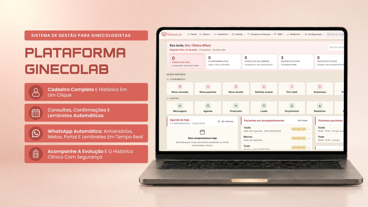 Plataforma GinecoLab: gestão para ginecologistas com cadastro completo, lembretes automáticos por WhatsApp e acompanhamento da evolução clínica